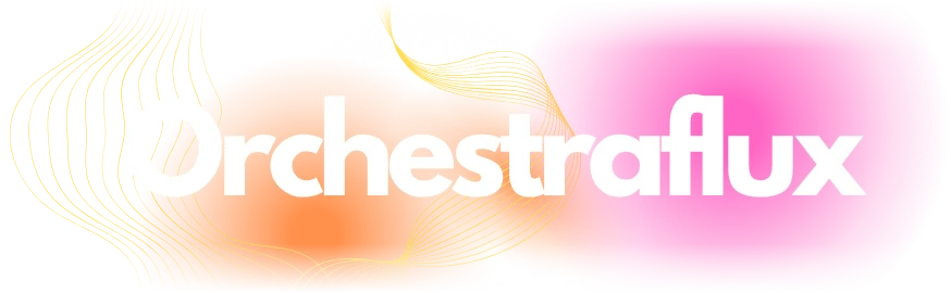 Orchestraflux